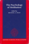 THE PSYCHOLOGY OF MEDITATION